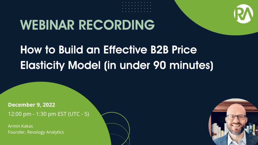 How to Build an Effective B2B Price Elasticity Model (in under 90 minutes)