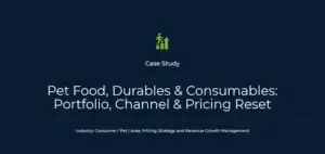 Pet food, durables, and consumables portfolio analysis for pricing and channel strategies.