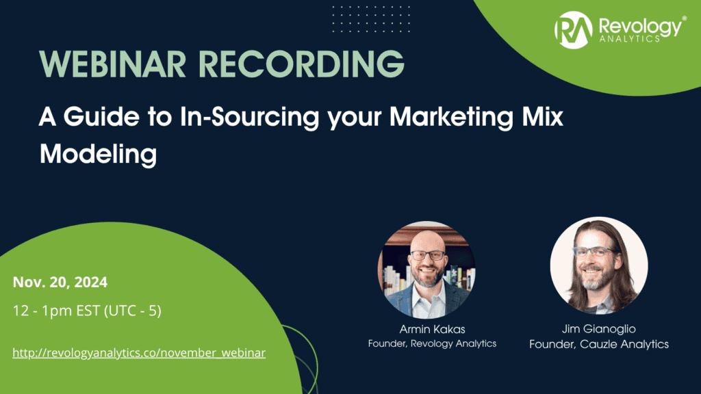 A Guide to In-Sourcing Your Marketing Mix Modeling